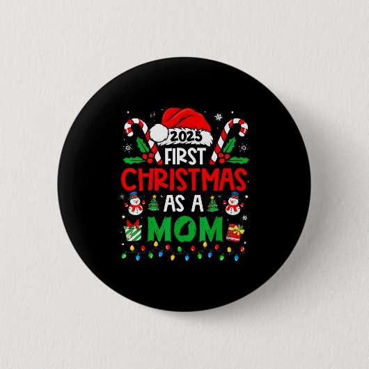 Badge Rond 5 Cm First Christmas As A Mom Family Matching New Mommy (Devant)