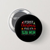 Badge Rond 5 Cm First Christmas As Twin Mom Family Matching New Tw (Devant & derrière)