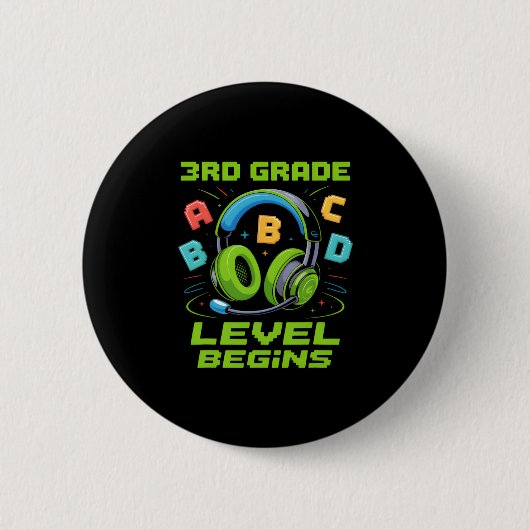 Badge Rond 5 Cm First Day Of 3rd Grade Level Begins Shirt Gamer Bo (Devant)