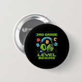 Badge Rond 5 Cm First Day Of 3rd Grade Level Begins Shirt Gamer Bo (Devant & derrière)