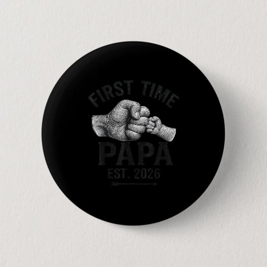 Badge Rond 5 Cm First Time Papa Est 2026 Fist Bump New Dad Father' (Devant)