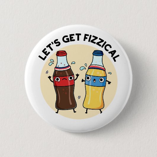 Badge Rond 5 Cm Fizzical Funny Soda Pop Pun (Devant)