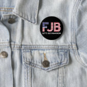 Badge Rond 5 Cm FJB Allons-y Brandon (En situation)