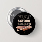 Badge Rond 5 Cm Flat Saturn Society - Science Design (Devant & derrière)