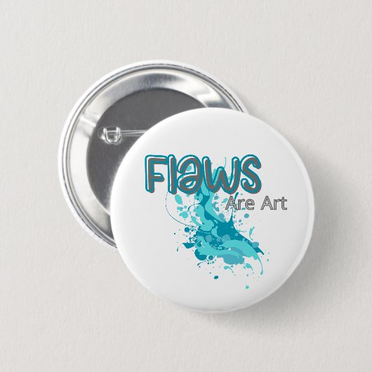 Badge Rond 5 Cm Flaws Are Art – Inspirational Abstract Splash Blue (Devant & derrière)