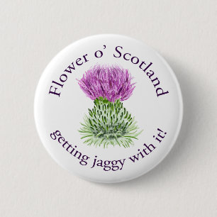Badge Rond 5 Cm Fleur de l'Ecosse - obtenant jaggy avec elle !
