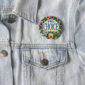 Badge Rond 5 Cm Fleur de purée Pro-Choice (En situation)