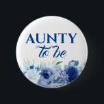 Badge Rond 5 Cm Fleurs bleues mignonnes à être Baby shower<br><div class="desc">Tante d'être bleu floral baby showers boutons</div>
