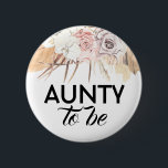 Badge Rond 5 Cm Fleurs séchées et Feuille tante à être Baby shower<br><div class="desc">Tante d'être des boutons de baby showers tropicaux</div>