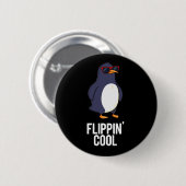 Badge Rond 5 Cm Flippin Cool Funny Penguin Pun Dark BG (Devant & derrière)