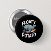 Badge Rond 5 Cm Floaty Tatoes Manatee Funny Sea Cow Ocean Animal L (Devant & derrière)