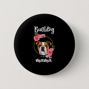 Badge Rond 5 Cm Flore Bulldog Mama