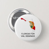 Badge Rond 5 Cm FLORIDE pour VAL DEMINGS SÉNAT 2022 Bouton (Devant & derrière)