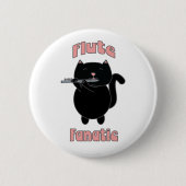 Badge Rond 5 Cm Flute Fanatique Chat noir amusant (Devant)