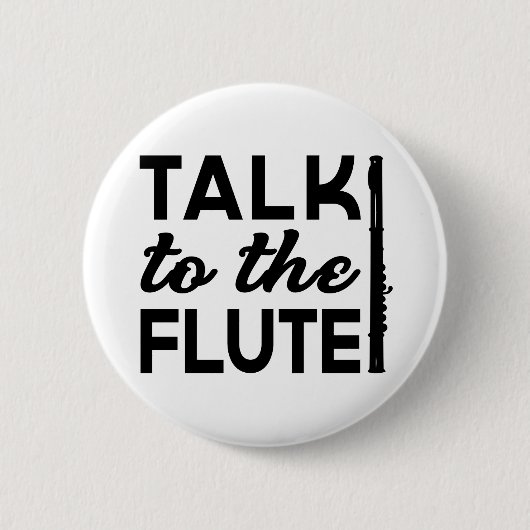 Badge Rond 5 Cm Flute - Parlez À La Musique Flute (Devant)