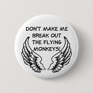 Badge Rond 5 Cm Flying Monkeys Funny Button Humour