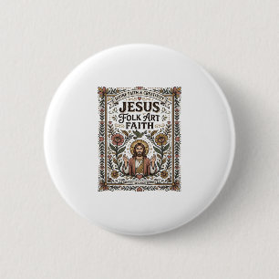 Badge Rond 5 Cm Foi en Jésus Art Populaire Jésus Art Chrétien Foi