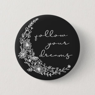 Badge Rond 5 Cm Follow Your Dreams Floral Moon in White