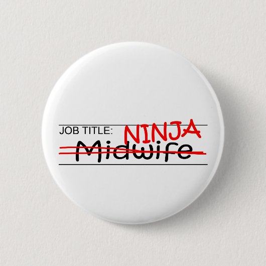 Badge Rond 5 Cm Fonction Ninja - sage-femme (Devant)