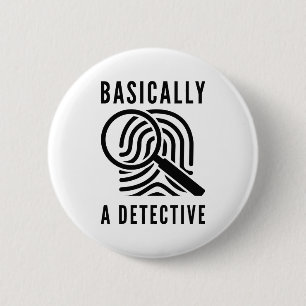 Badge Rond 5 Cm Fondamentalement Un Inspecteur