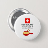 Badge Rond 5 Cm Fondue suisse drôle (Devant & derrière)
