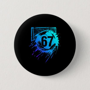 Badge Rond 5 Cm Football 67 Six Seven Numéro Cool Drôle Mémé Footb