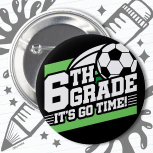 Badge Rond 5 Cm Football de 6e année Premier jour Retour à l'école