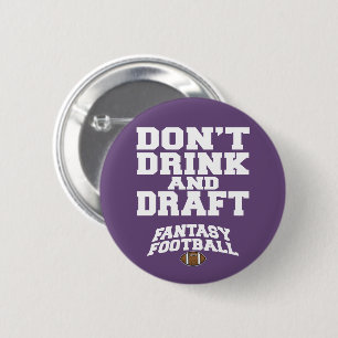 Badge Rond 5 Cm Football d'Imaginaire ne buvez pas et bavardage -