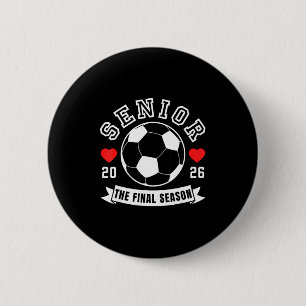Badge Rond 5 Cm Football senior 2026 la saison finale équipe pour