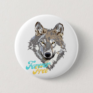Badge Rond 5 Cm Forever Free Wolf Head Button