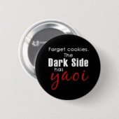 Badge Rond 5 Cm forget the cookies (Devant & derrière)