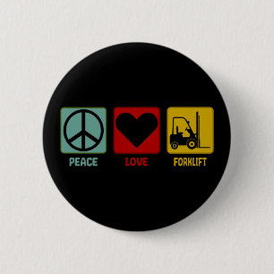 Badge Rond 5 Cm Forklift Driver Peace Love Design