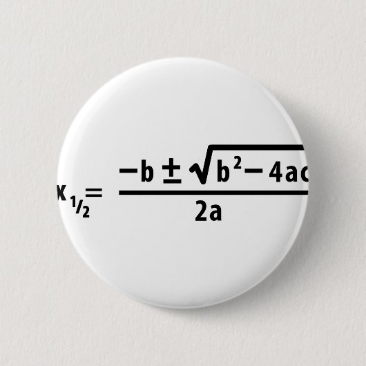 Badge Rond 5 Cm formule quadratique (Devant)