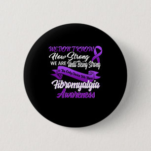 Badge Rond 5 Cm Forte Est Le Seul Choix Fibromyalgie Sensibilisati