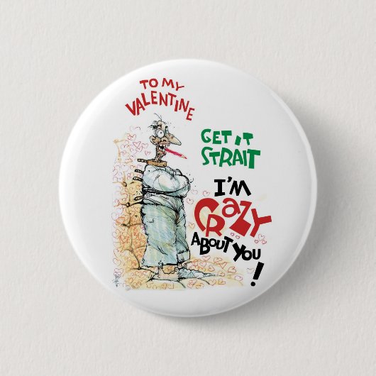 Badge Rond 5 Cm Fou au sujet de vous (Devant)