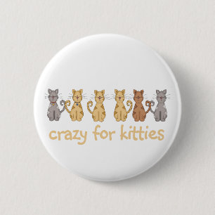 Badge Rond 5 Cm Fou pour des T-shirts et des cadeaux de minous