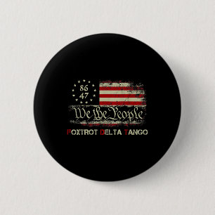 Badge Rond 5 Cm Foxtrots Drôle Delta Tangos Nous Les Peuples Us Am