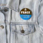BADGE ROND 5 CM FRACK ! - (En situation)