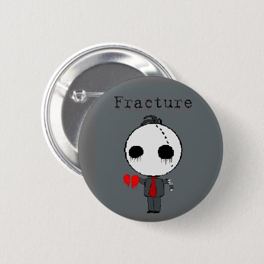 Badge Rond 5 Cm Fracture (Devant & derrière)