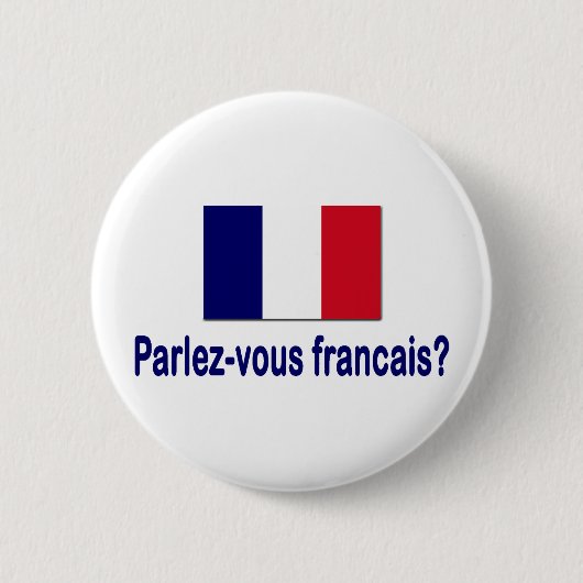 Badge Rond 5 Cm Francais de Parlez-vous ? (Devant)