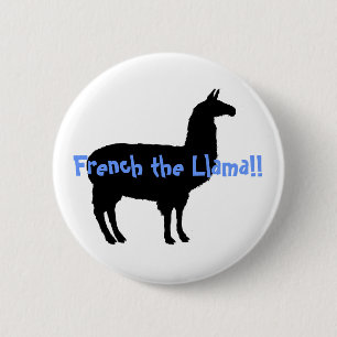 Badge Rond 5 Cm Français le lama ! !