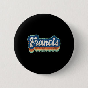 Badge Rond 5 Cm Francis Prénom Garçon Style Vintage les années 70