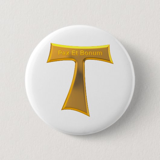 Badge Rond 5 Cm Franciscain Tau Cross Pax Et Bonum Gold Metallic (Devant)
