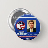 Badge Rond 5 Cm Frank McEnulty pour vice-président Button (Devant & derrière)