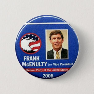 Badge Rond 5 Cm Frank McEnulty pour vice-président Button