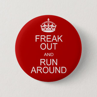 Badge Rond 5 Cm Freak et courez autour