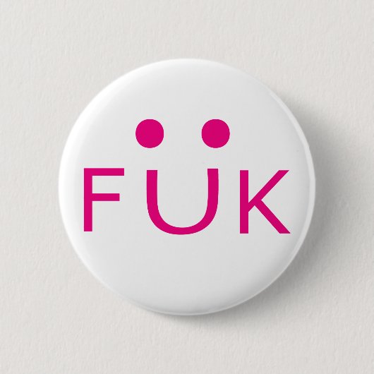 Badge Rond 5 Cm Freaky Uber Kinky (Devant)