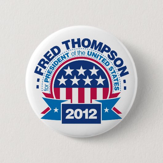 Badge Rond 5 Cm Fred Thompson pour le président 2012 (Devant)