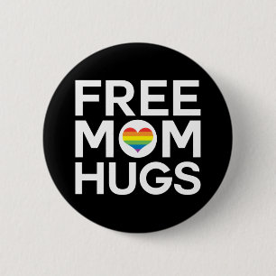 Badge Rond 5 Cm Free Mom Hugs Pride LGBTQ