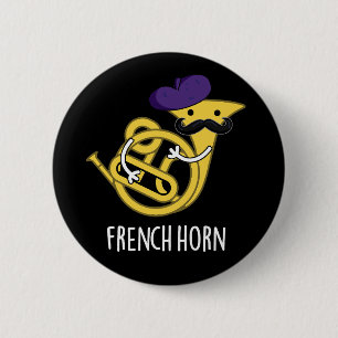 Badge Rond 5 Cm French Horn Funny Music Instrument Pun Dark BG